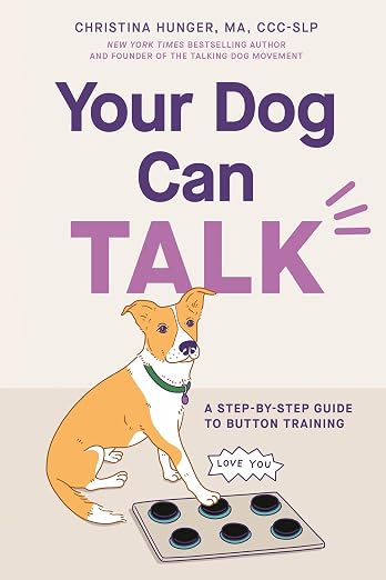 Your Dog Can Talk Book
